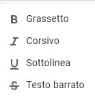 grassetto, corsivo, sottolineato, barrato